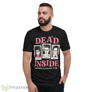 Dead Inside Horror Misfortune Telling Club Shirt - Short Sleeve T-Shirt