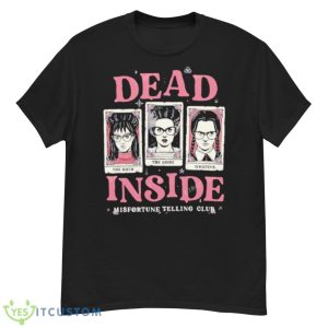 Dead Inside Horror Misfortune Telling Club Shirt - G500 Men’s Classic T-Shirt