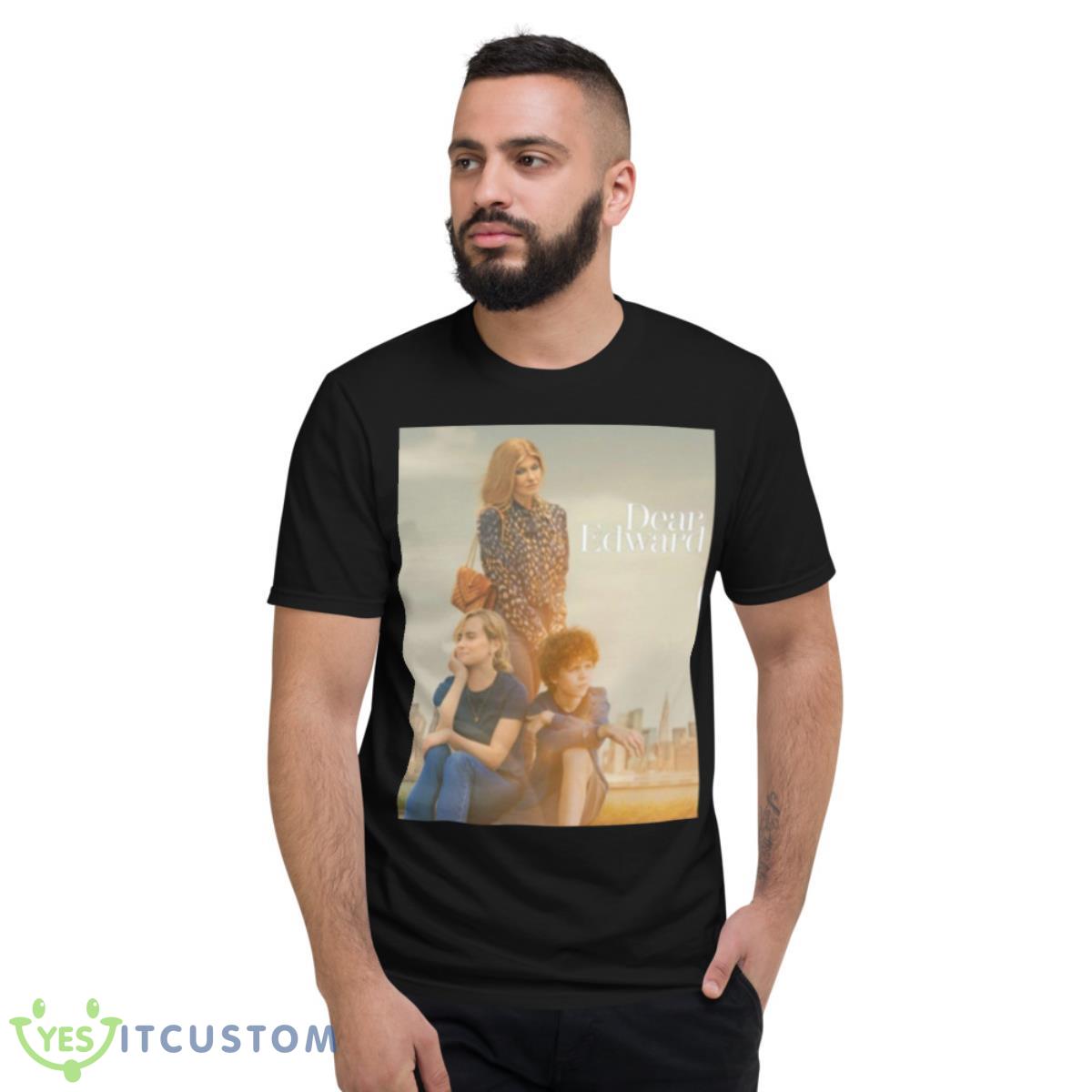 Dear Edward Movie Design Shirt 2 Dear Edward Movie Design Shirt - Short Sleeve T-Shirt