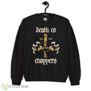 Death Co Choppers Eyes Of A Dreamer Shirt - Unisex Crewneck Sweatshirt