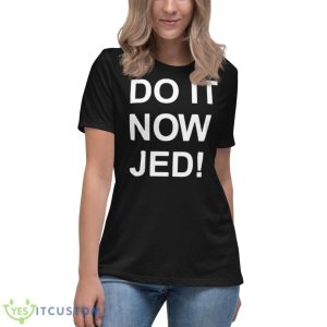 Do It Now Jed Andrew Chafin Shirt - Women's Relaxed Short Sleeve Jersey Tee