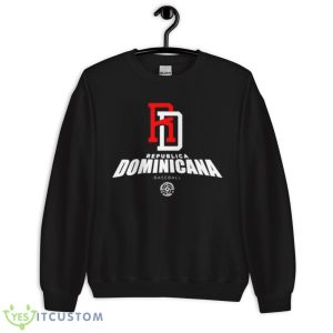 Dominican Republic Baseball LEGENDS 2023 World Baseball Classic Federation Shirt - Unisex Crewneck Sweatshirt