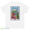 Drain Living Proof Poster Shirt - 500 Men’s Classic Tee Gildan