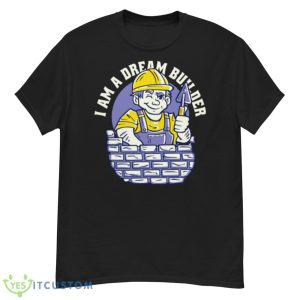 Dream Builder Cartoon Shirt - G500 Men’s Classic T-Shirt