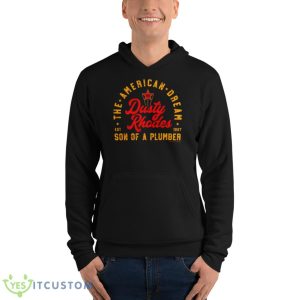 Dusty Rhodes Son Of A Plumber Shirt - Unisex Fleece Pullover Hoodie