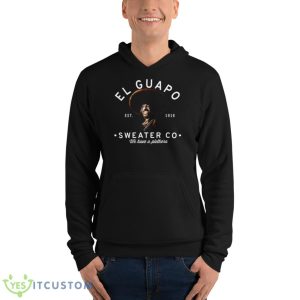 El Guapo Sweater Co Three Amigos Shirt 9 El Guapo Sweater Co Three Amigos Shirt - Unisex Fleece Pullover Hoodie