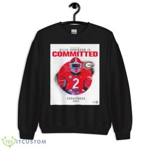 Ellis Robinson IV Committed To Georgia Cornerback 2024 Shirt 8 Ellis Robinson IV Committed To Georgia Cornerback 2024 Shirt - Unisex Crewneck Sweatshirt