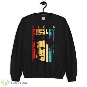 Elvis Presley Retro Vintage Gift For You And Friends Shirt 8 Elvis Presley Retro Vintage Gift For You And Friends Shirt - Unisex Crewneck Sweatshirt