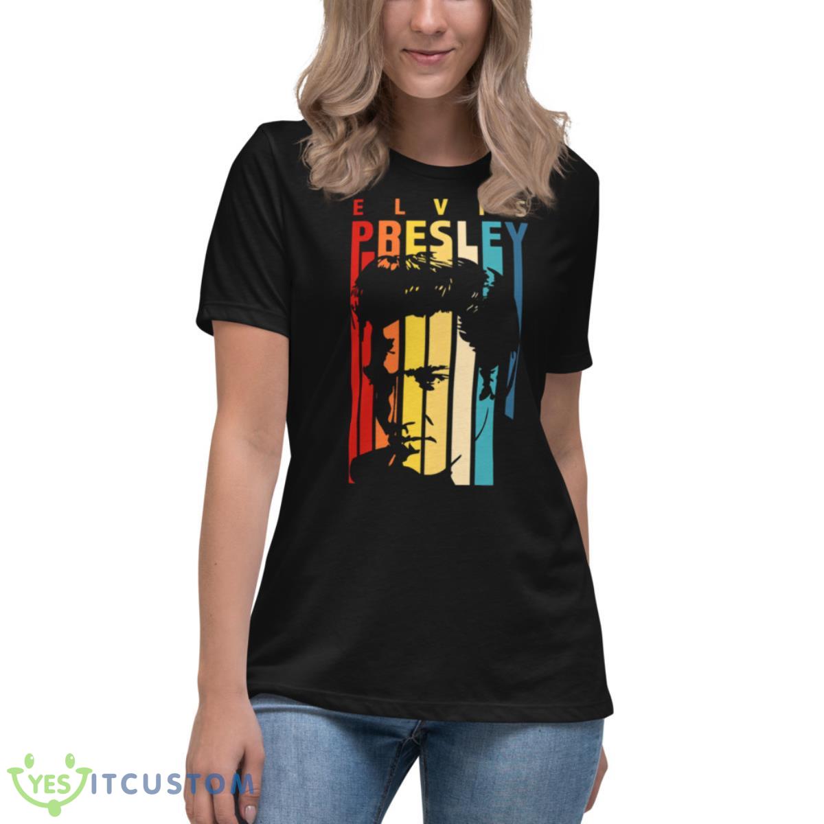Elvis Presley Retro Vintage Gift For You And Friends Shirt 6 Elvis Presley Retro Vintage Gift For You And Friends Shirt - Women's Relaxed Short Sleeve Jersey Tee