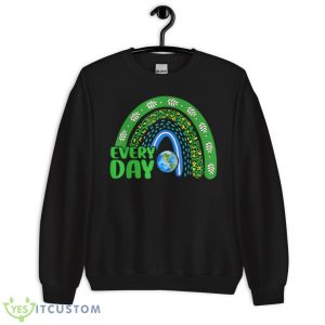 Environmentalis Earth Day Everyday Protect Shirt - Unisex Crewneck Sweatshirt