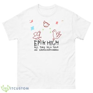 Epik High All Time High Tour Shirt - 500 Men’s Classic Tee Gildan