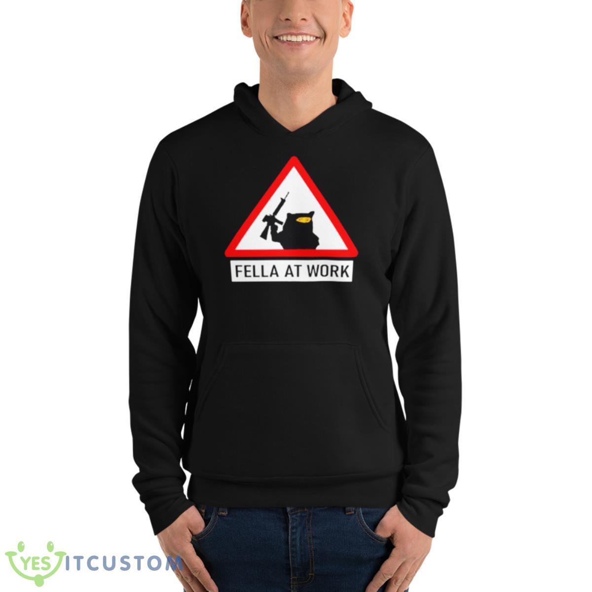 Fella At Work Shirt 13 Fella At Work Shirt - Unisex Fleece Pullover Hoodie