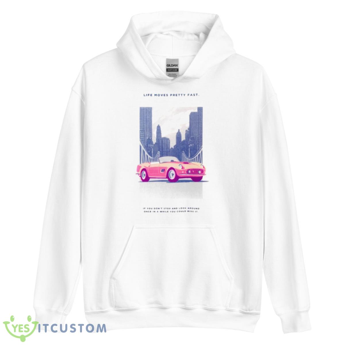 Ferris Bueller Day Off 2023 Life Moves Pretty Fast Shirt 3 Ferris Bueller Day Off 2023 Life Moves Pretty Fast Shirt - Unisex Heavy Blend Hooded Sweatshirt