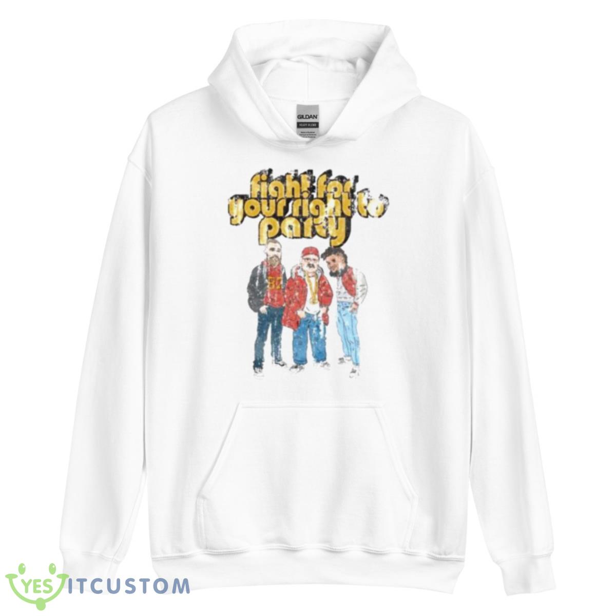 Fight For Your Right To Party Shirt 3 Fight For Your Right To Party Shirt - Unisex Heavy Blend Hooded Sweatshirt