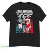 First Brothers My Mom Can’t Lose Kelce Family Super Bowl LVII 2023 Shirt - G500 Men’s Classic T-Shirt