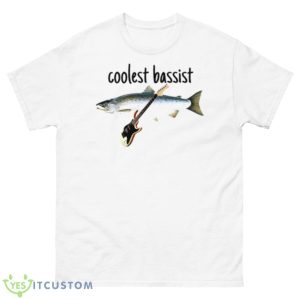 Fish Coolest Bassist Shirt - 500 Men’s Classic Tee Gildan