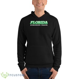 Florida Drinking Team Shirt 9 Florida Drinking Team Shirt - Unisex Fleece Pullover Hoodie