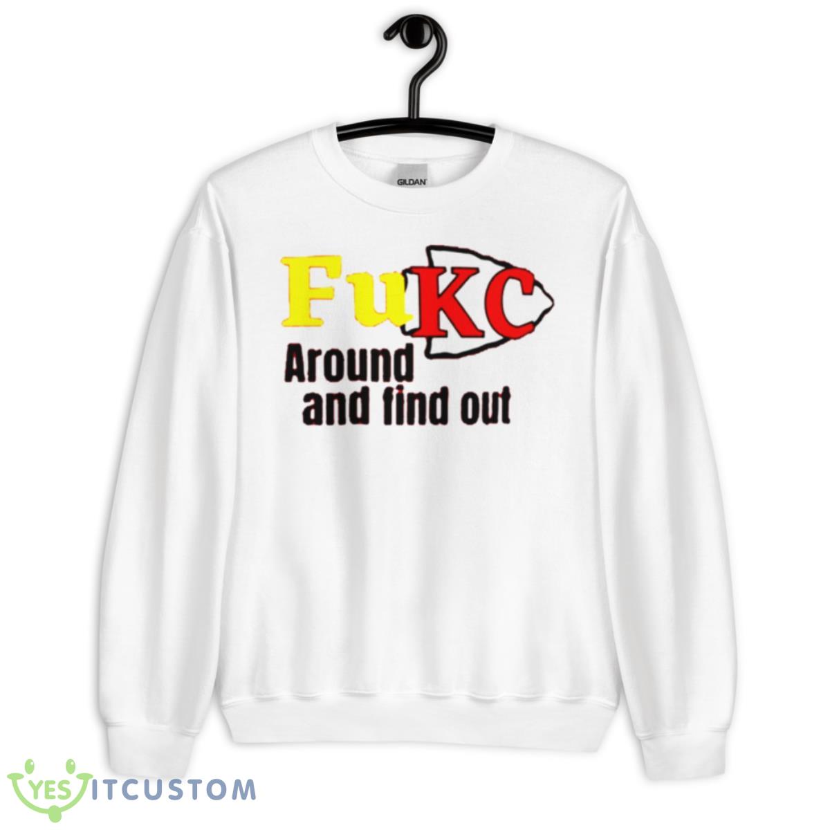 Fuck Around And Find Out Kc 2023 Shirt 11 Fuck Around And Find Out Kc 2023 Shirt - Unisex Heavy Blend Crewneck Sweatshirt