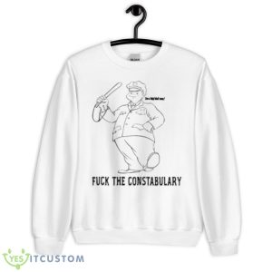 Fuck The Constabulary Shirt - Unisex Heavy Blend Crewneck Sweatshirt
