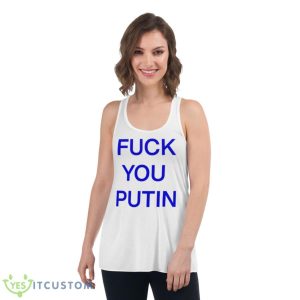 Fuck You Putin Shirt - Women's Flowy Racerback Tank