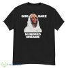 God Sake Hundred Dreams Shirt - G500 Men’s Classic T-Shirt