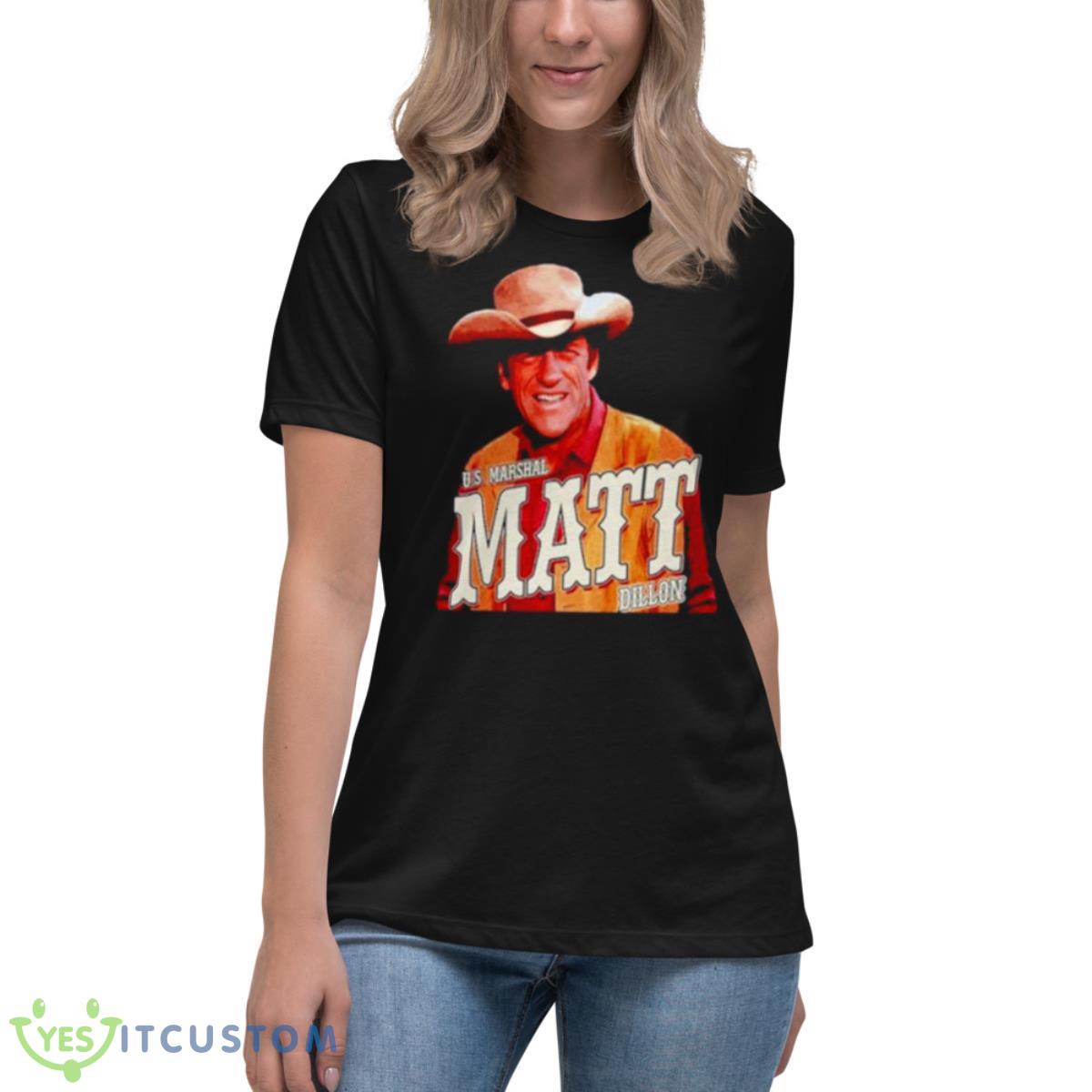 Gunsmoke Us Marshal Matt Dillon Shirt 6 Gunsmoke Us Marshal Matt Dillon Shirt - Women's Relaxed Short Sleeve Jersey Tee