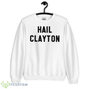 Hail Clayton Shirt - Unisex Heavy Blend Crewneck Sweatshirt