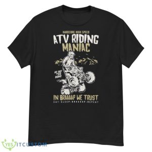 Hardcore Atv Riding Maniac Shirt - G500 Men’s Classic T-Shirt