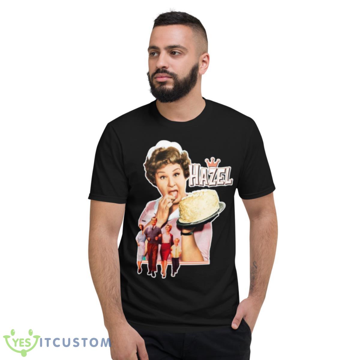 Hazel Wonderful Memory Gee Mr Brare Shirt 13 Hazel Wonderful Memory Gee Mr Brare Shirt - Short Sleeve T-Shirt