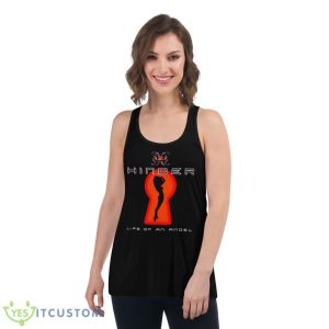 Hinder Better Than Me Shirt 10 Hinder Better Than Me Shirt - Women's Flowy Racerback Tank