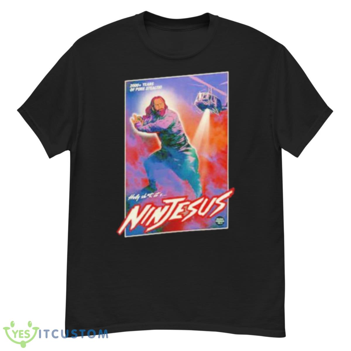 Holy Shit It’s NinJesus Shirt 12 Holy Shit It’s NinJesus Shirt - G500 Men’s Classic T-Shirt