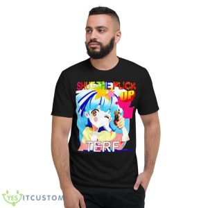 Hoshikawa Lily Shut The Fuck Up Terf Shirt - Short Sleeve T-Shirt