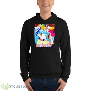 Hoshikawa Lily Shut The Fuck Up Terf Shirt - Unisex Fleece Pullover Hoodie
