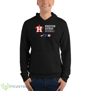 Houston Astros Baseball Nike Shirt 9 Houston Astros Baseball Nike Shirt - Unisex Fleece Pullover Hoodie