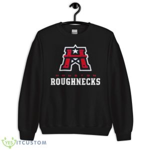 Houston Roughnecks 2023 Shirt 8 Houston Roughnecks 2023 Shirt - Unisex Crewneck Sweatshirt