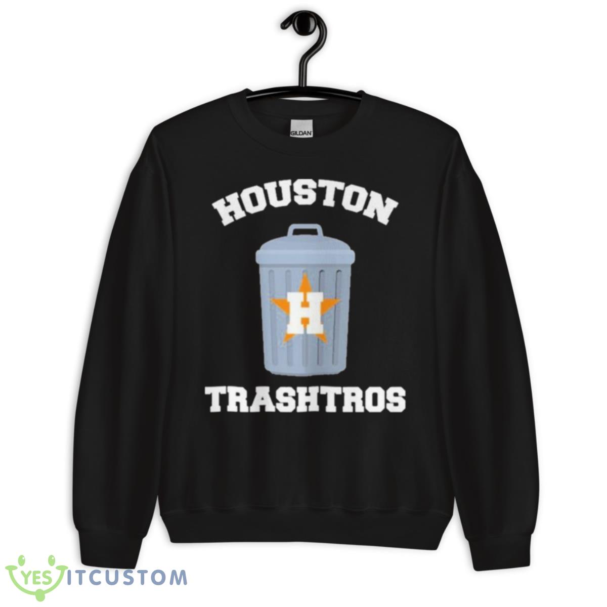 Houston Trashtros 2023 Shirt 3 Houston Trashtros 2023 Shirt - Unisex Crewneck Sweatshirt