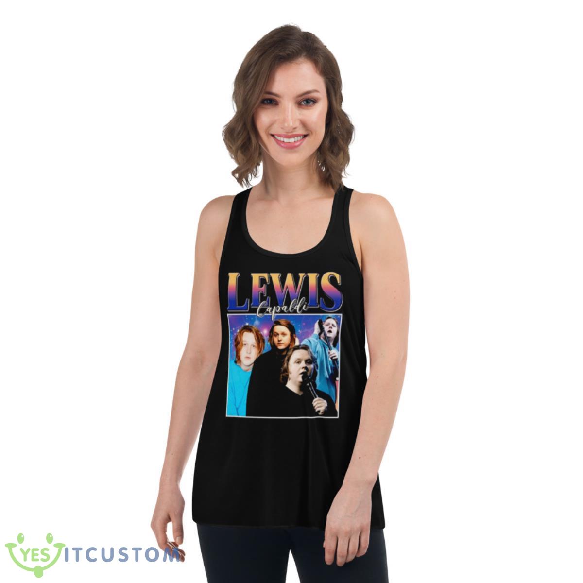 How To Be Lonely Lewis Capaldi Shirt 5 How To Be Lonely Lewis Capaldi Shirt - Women's Flowy Racerback Tank