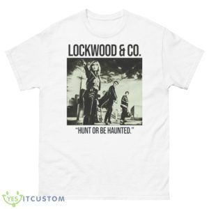 Hunt Or Be Hunted Lockwood And Co Skul Tv Series Shirt - 500 Men’s Classic Tee Gildan
