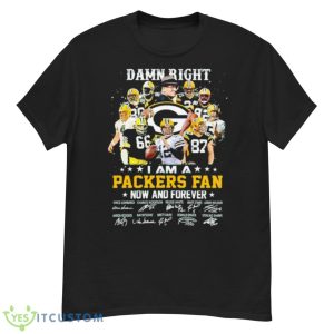 I Am A Packers Fan Damn Right Now And Forever Signature Shirt - G500 Men’s Classic T-Shirt