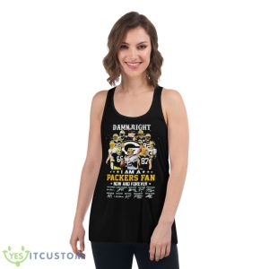 I Am A Packers Fan Damn Right Now And Forever Signature Shirt 10 I Am A Packers Fan Damn Right Now And Forever Signature Shirt - Women's Flowy Racerback Tank
