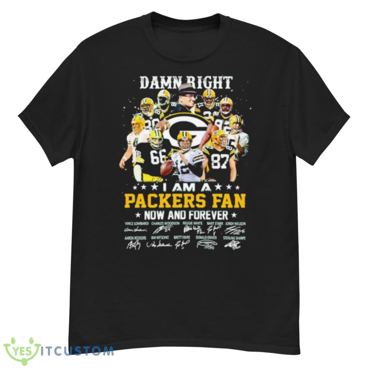 I Am A Packers Fan Damn Right Now And Forever Signature Shirt 12 I Am A Packers Fan Damn Right Now And Forever Signature Shirt - G500 Men’s Classic T-Shirt