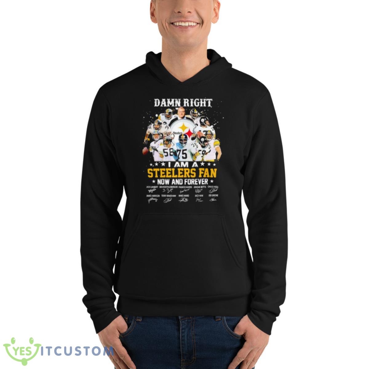 I Am A Steelers Fan Damn Right Now And Forever Signature Shirt 4 I Am A Steelers Fan Damn Right Now And Forever Signature Shirt - Unisex Fleece Pullover Hoodie