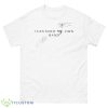 I Can Hold My Own Hand Shirt - 500 Men’s Classic Tee Gildan