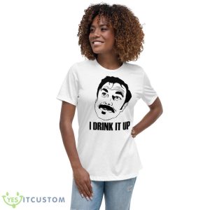 I Drink It Up There Will Be Blood Shirt - Women's Relaxed Short Sleeve Jersey Tee