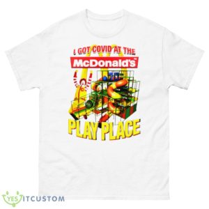 I Got COVID At The Play Palace Shirt - 500 Men’s Classic Tee Gildan