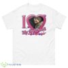 I Love My Girlfriend Love 2023 Shirt - 500 Men’s Classic Tee Gildan