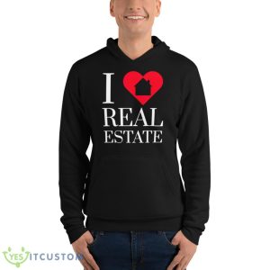 I Love Real Estate Agent Investor Mortgage Broker Shirt 9 I Love Real Estate Agent Investor Mortgage Broker Shirt - Unisex Fleece Pullover Hoodie