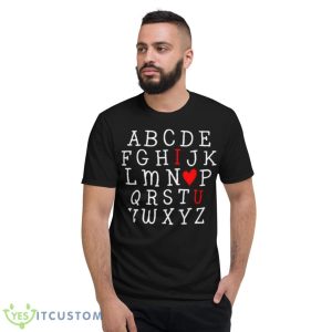 I Love You Valentines Day AlphabeShirt 7 I Love You Valentines Day AlphabeShirt - Short Sleeve T-Shirt
