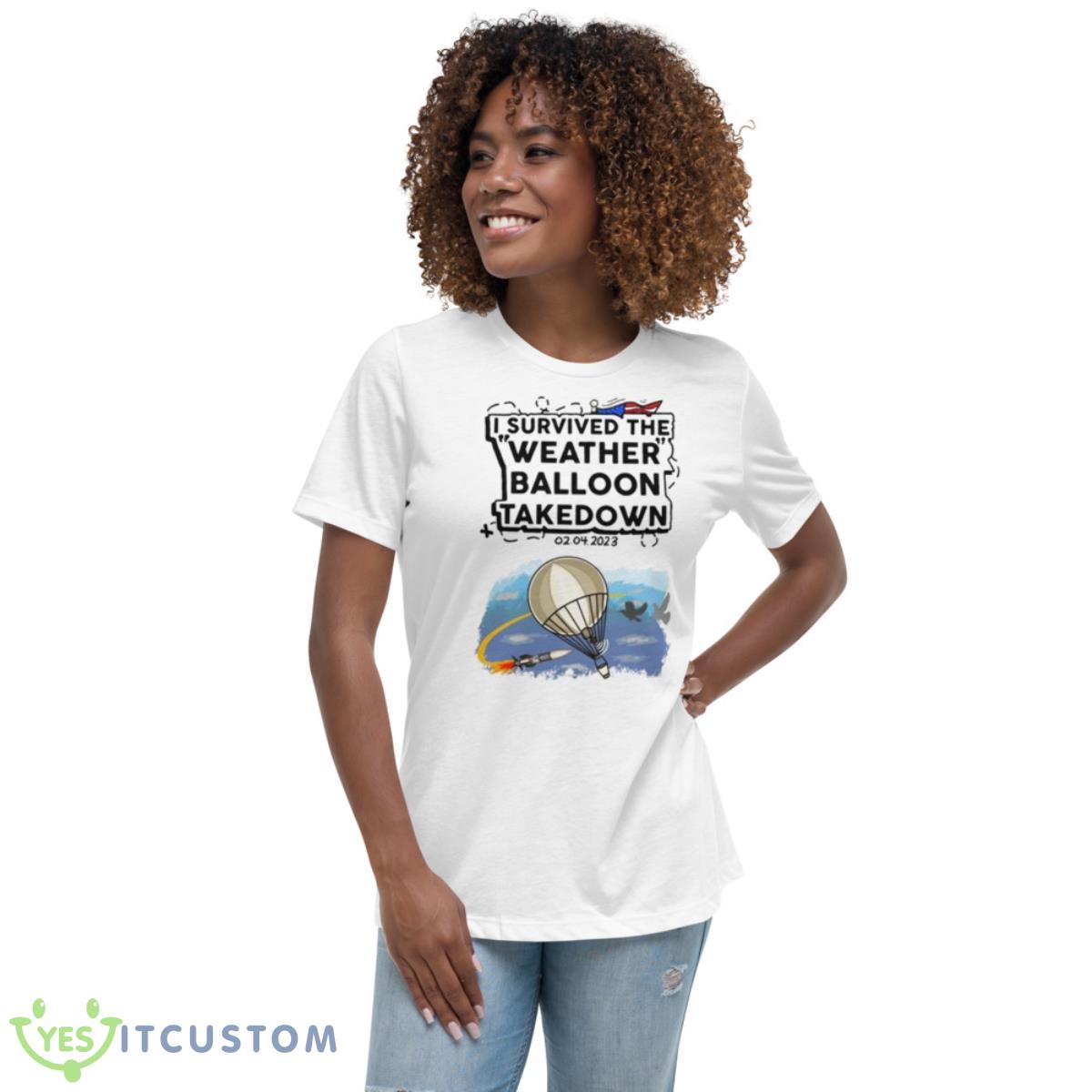 I Survived The Weather Balloon Takedown 2023 Shirt 5 I Survived The Weather Balloon Takedown 2023 Shirt - Women's Relaxed Short Sleeve Jersey Tee