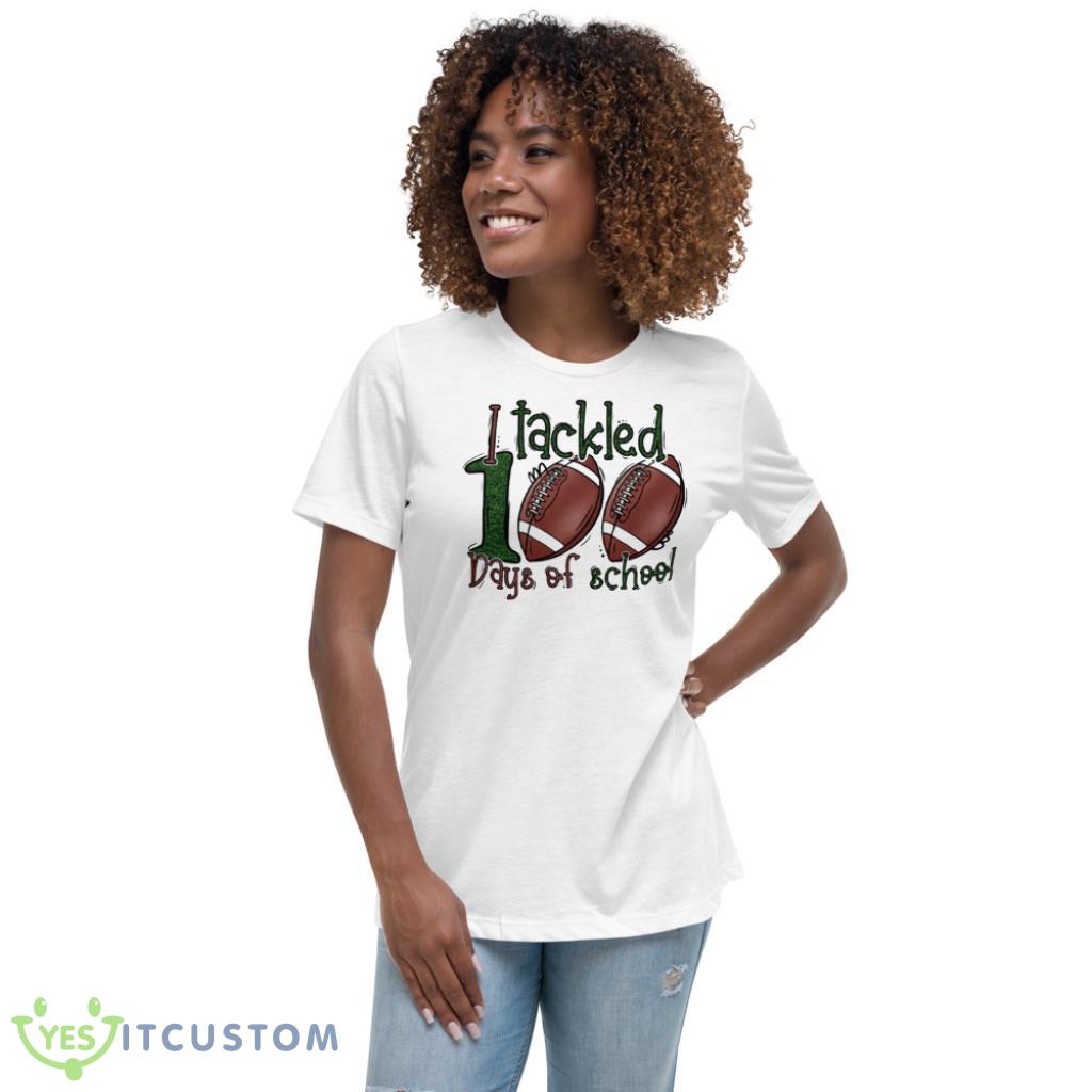 I Tackled 100 Days Of School T-Shirt 7 I Tackled 100 Days Of School T-Shirt Product Photo 7